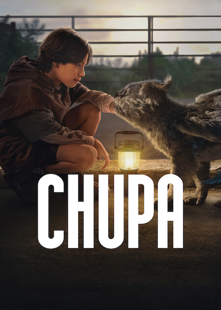 Chupa Netflix | Family, Adventure, Fantasy
